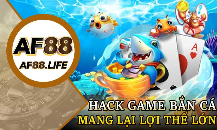Vì sao Hack Game Bắn Cá mang lại lợi thế lớn?